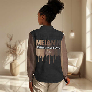 Every Shade Slays Melanin Women Casual Shirt African Signature DT02