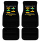 Never Apologize For Your Pride Car Mats African Black History