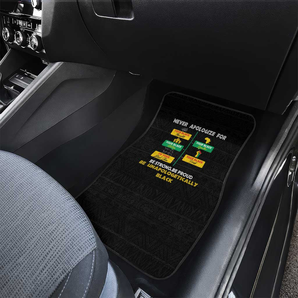 Never Apologize For Your Pride Car Mats African Black History