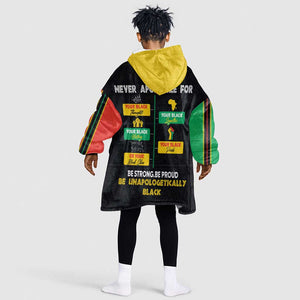 Never Apologize For Your Pride KId Wearable Blanket Hoodie African Black History