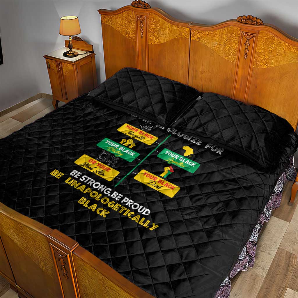 Never Apologize For Your Pride Quilt Bed Set African Black History