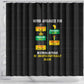 Never Apologize For Your Pride Shower Curtain African Black History