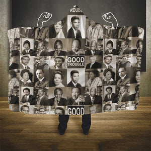 Good Trouble Hooded Blanket Civil Rights Leaders