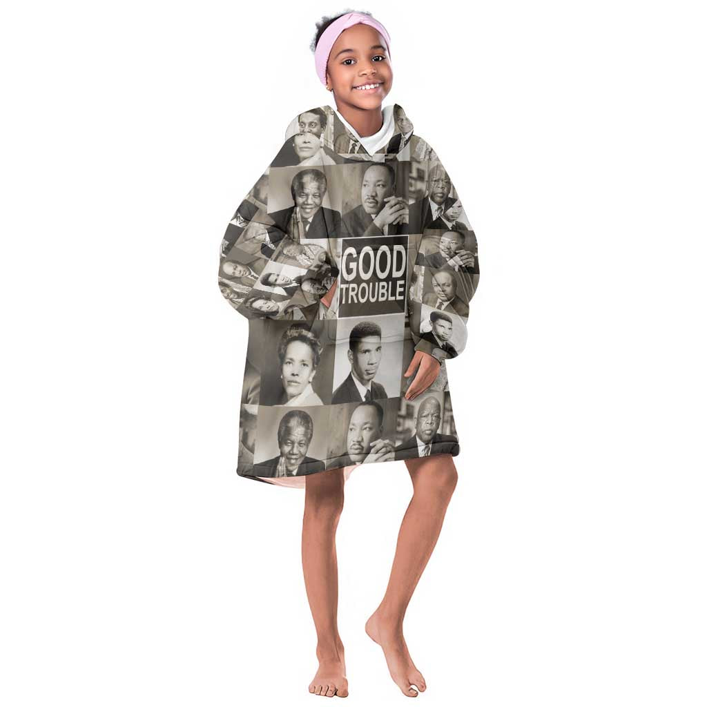 Good Trouble KId Wearable Blanket Hoodie Civil Rights Leaders