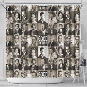 Good Trouble Shower Curtain Civil Rights Leaders