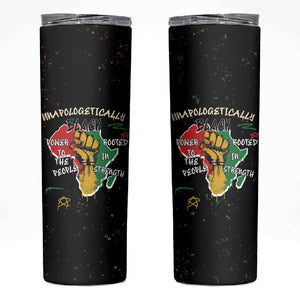 African Black Power Skinny Tumbler Unapologetically Black Raised Fist