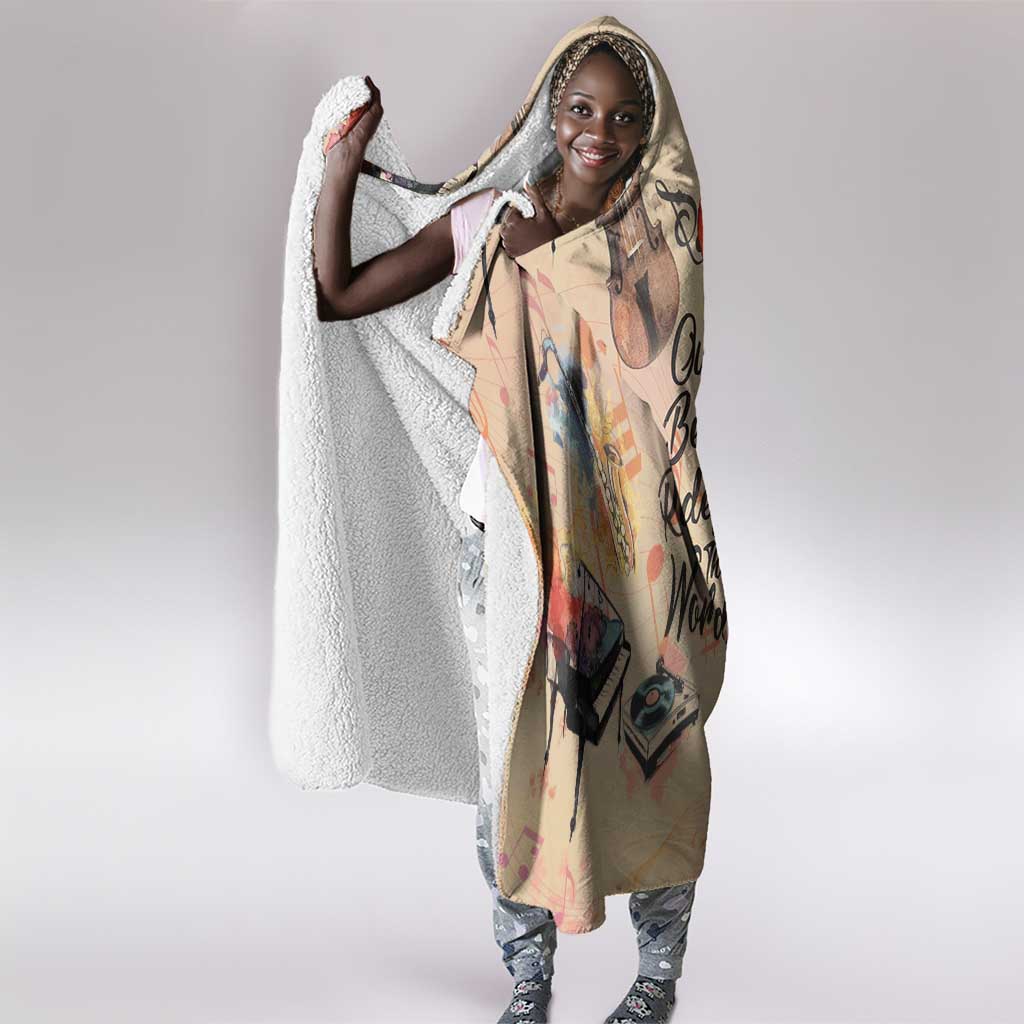 Our Beats Redefine The World African Hooded Blanket Afro Music