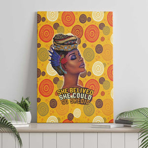 African Women Canvas Wall Art She Believed She Could So She Did