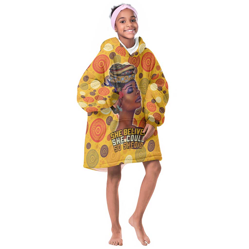 African Women Kid Wearable Blanket Hoodie She Believed She Could So She Did