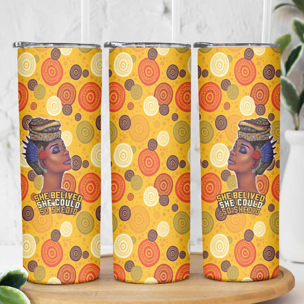 African Women Skinny Tumbler She Believed She Could So She Did
