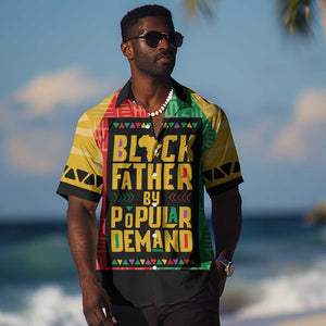 Black Father By Popular Demand Hawaiian Shirt African Art