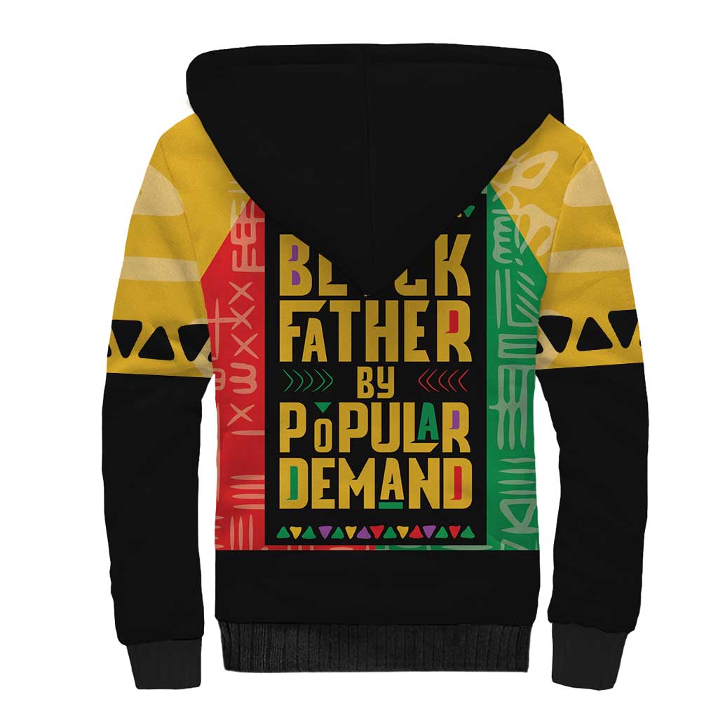 Black Father By Popular Demand Sherpa Hoodie African Art