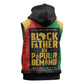 Black Father By Popular Demand Sleeveless Zip Hoodie African Art - African Pride