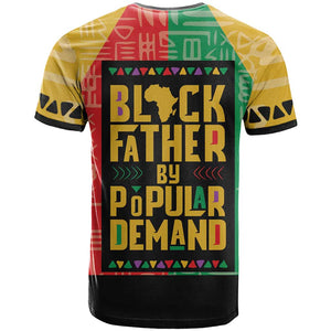 Black Father By Popular Demand T shirt African Art