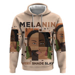 Melanin Every Shade Slays Hoodie Afro Women