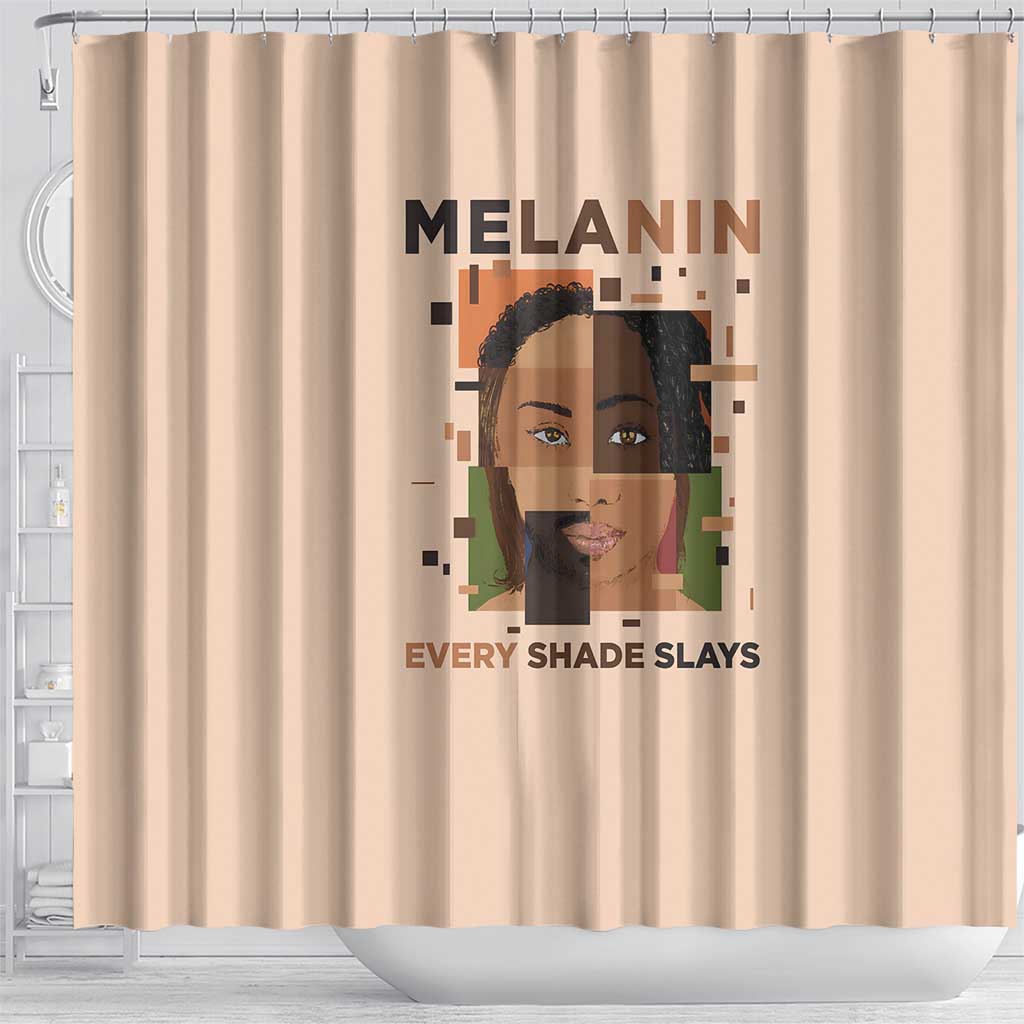 Melanin Every Shade Slays Shower Curtain Afro Women