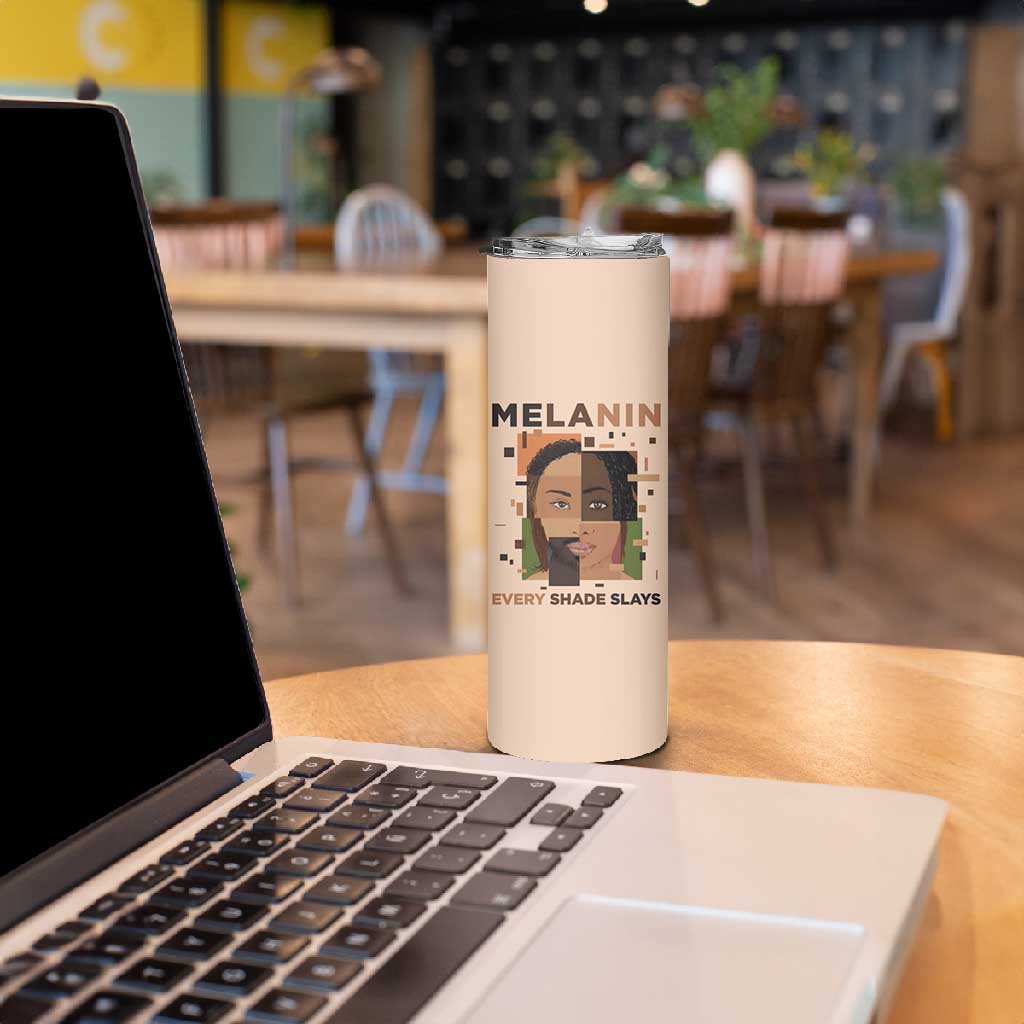 Melanin Every Shade Slays Skinny Tumbler Afro Women