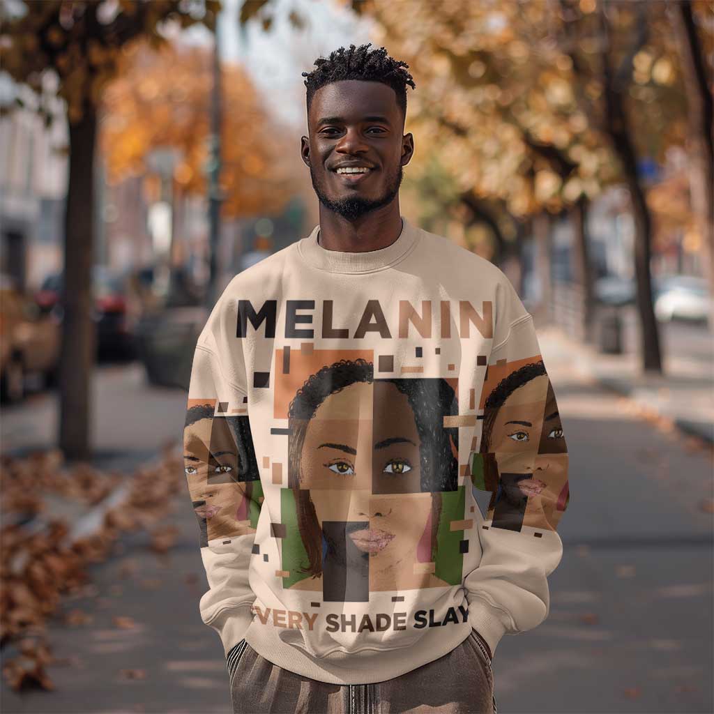 Melanin Every Shade Slays Sweatshirt Afro Women