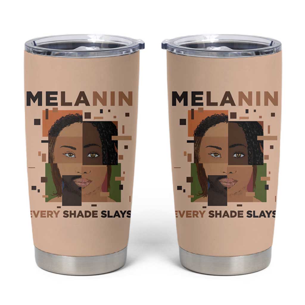 Melanin Every Shade Slays Tumbler Cup Afro Women