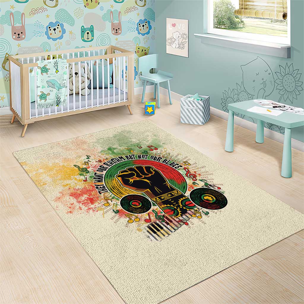 They Want Our Rhythm Not Our Blues Area Rug Afro Pride Music