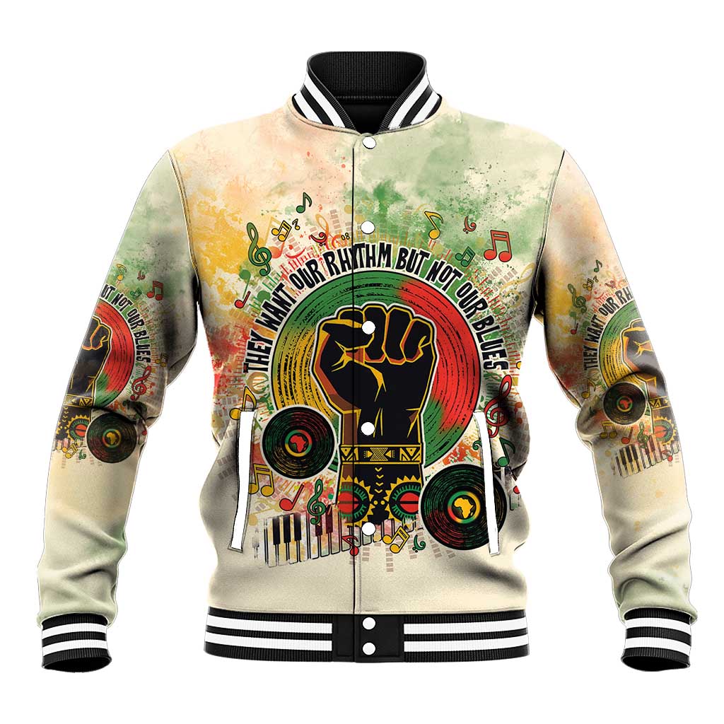 They Want Our Rhythm Not Our Blues Baseball Jacket Afro Pride Music