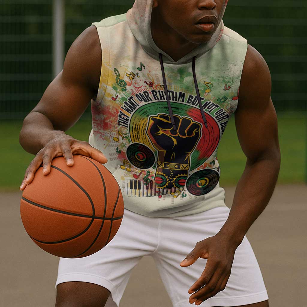 They Want Our Rhythm Not Our Blues Sleeveless Hoodie Afro Pride Music - African Pride