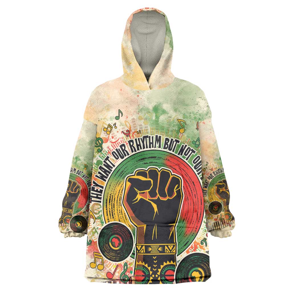 They Want Our Rhythm Not Our Blues Wearable Blanket Hoodie Afro Pride Music