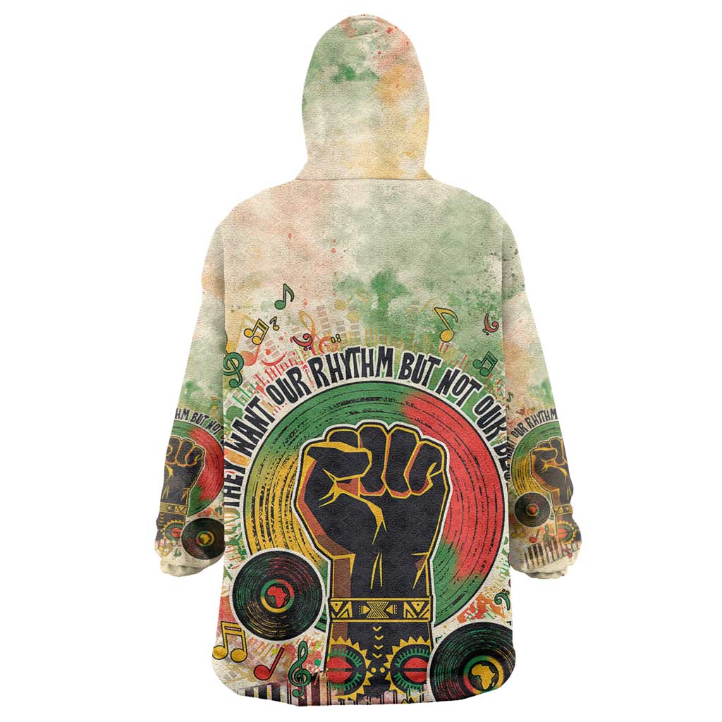 They Want Our Rhythm Not Our Blues Wearable Blanket Hoodie Afro Pride Music