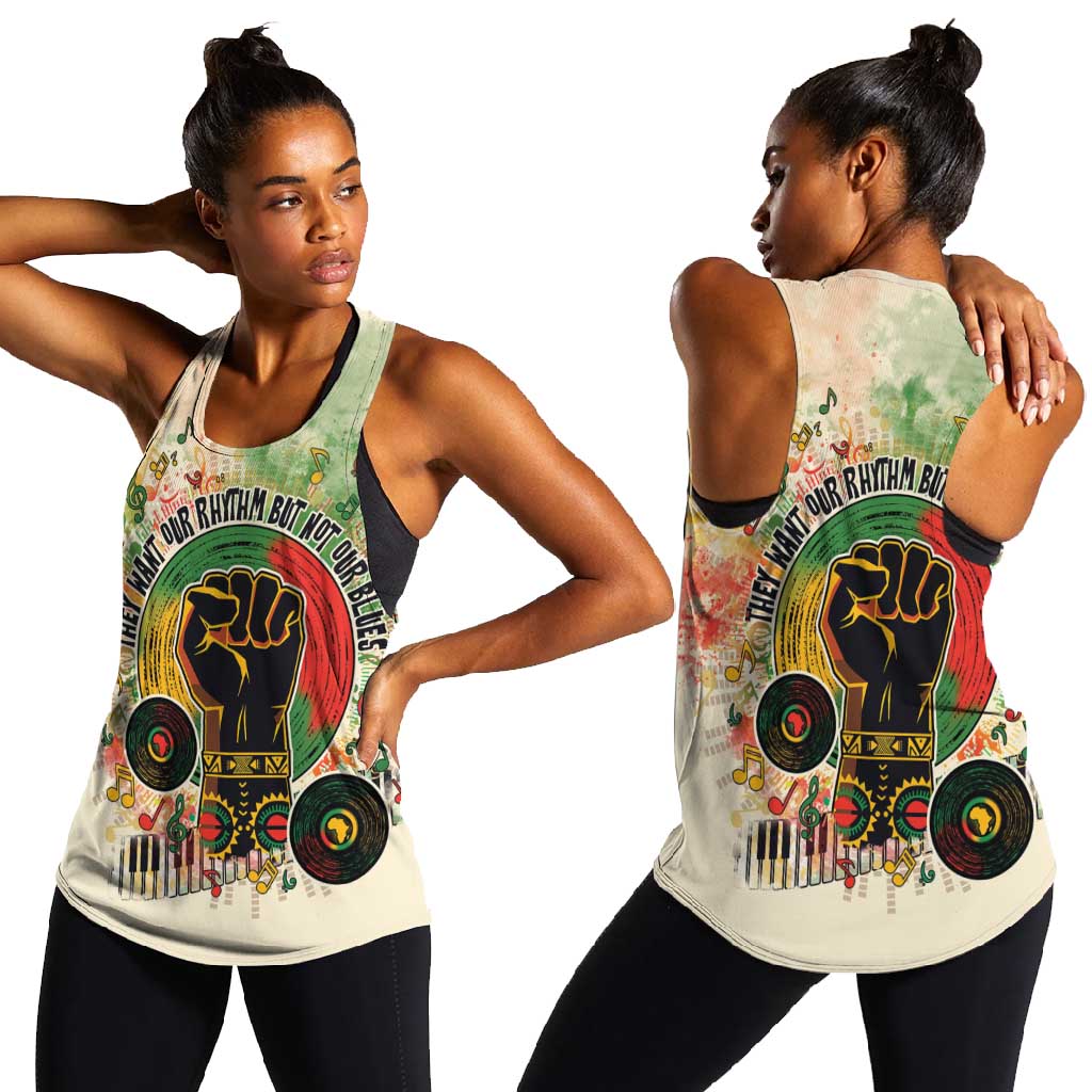 They Want Our Rhythm Not Our Blues Women Racerback Tank Afro Pride Music