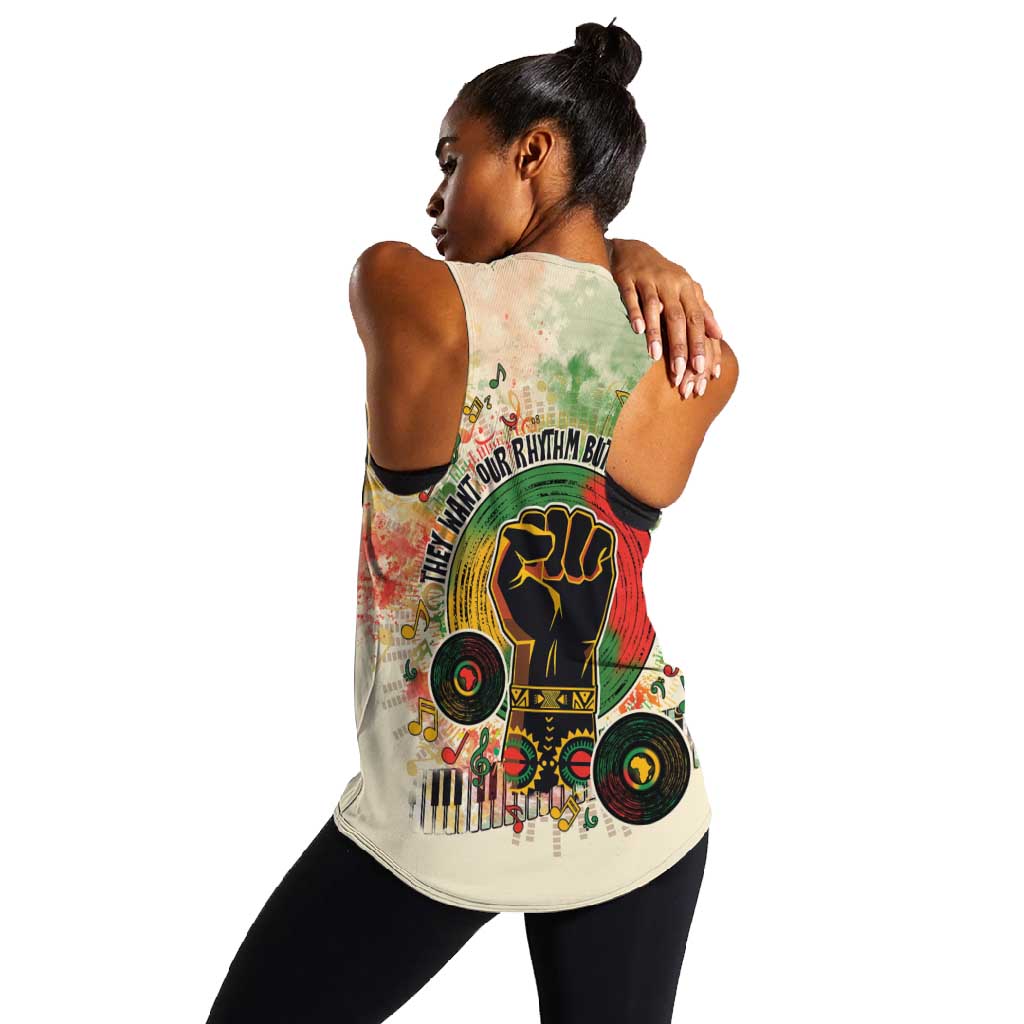 They Want Our Rhythm Not Our Blues Women Racerback Tank Afro Pride Music