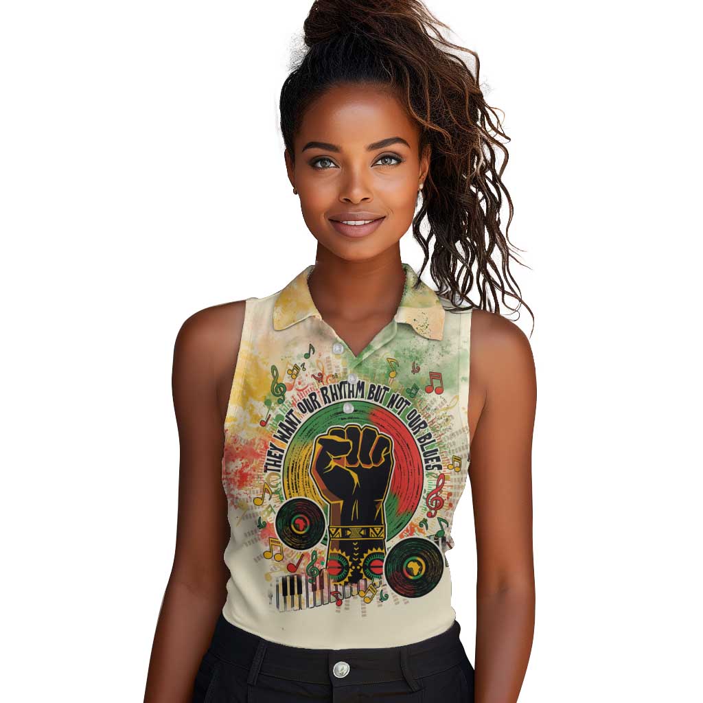 They Want Our Rhythm Not Our Blues Women Sleeveless Polo Shirt Afro Pride Music
