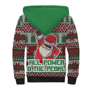 Black Santa Fist Christmas Africa Sherpa Hoodie All Power to the People