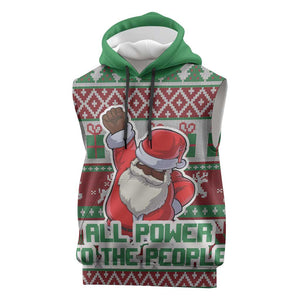 Black Santa Fist Christmas Africa Sleeveless Hoodie All Power to the People - African Pride
