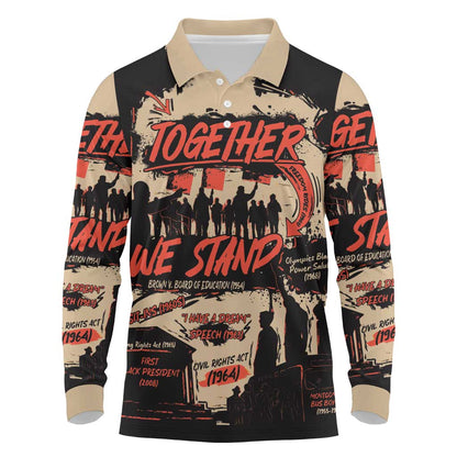Together We Stand African American Long Sleeve Polo Shirt Important Milestones History Vintage