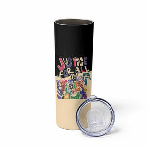 African Stand Firm Skinny Tumbler Justice For All