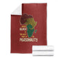 African Map Fingerprint Blanket Being Black Is The Best Part Of My Personality