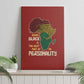 African Map Fingerprint Canvas Wall Art Being Black Is The Best Part Of My Personality