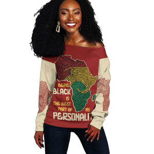 African Map Fingerprint Off Shoulder Sweater Being Black Is The Best Part Of My Personality