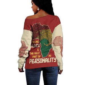 African Map Fingerprint Off Shoulder Sweater Being Black Is The Best Part Of My Personality