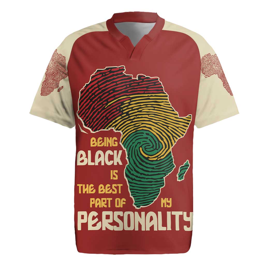 African Map Fingerprint Rugby Jersey Being Black Is The Best Part Of My Personality