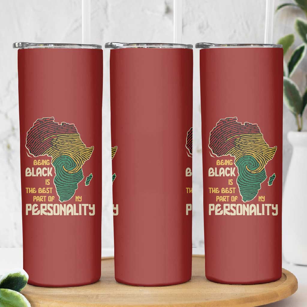 African Map Fingerprint Skinny Tumbler Being Black Is The Best Part Of My Personality