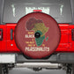 African Map Fingerprint Spare Tire Cover Being Black Is The Best Part Of My Personality