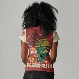 African Map Fingerprint Women V-Neck T-Shirt Being Black Is The Best Part Of My Personality