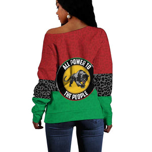 Personalized Pan African Black Panther Off Shoulder Sweater All Power To The People