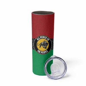 Personalized Pan African Black Panther Skinny Tumbler All Power To The People