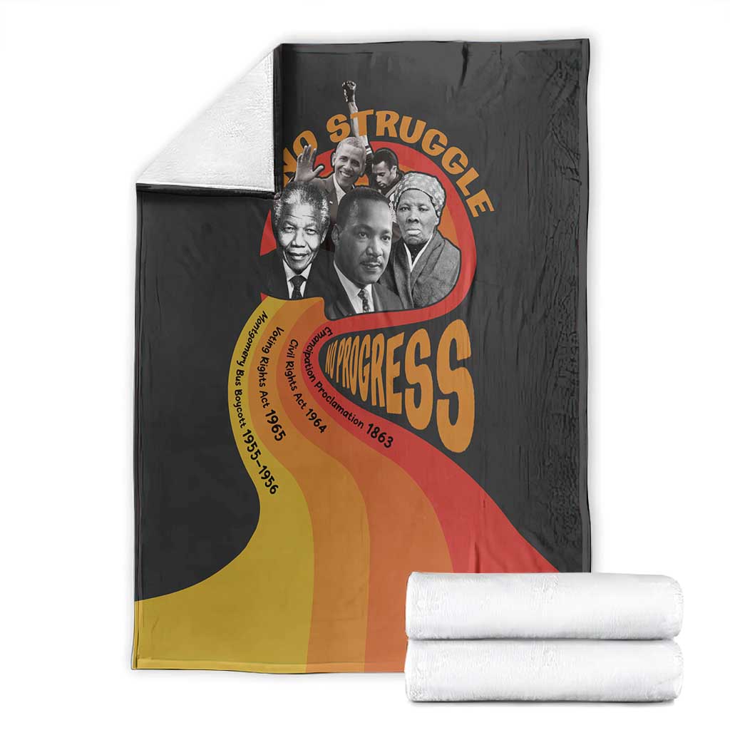 Civil Rights Leaders African American Blanket No Struggle No Progress