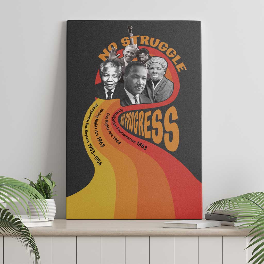 Civil Rights Leaders African American Canvas Wall Art No Struggle No Progress