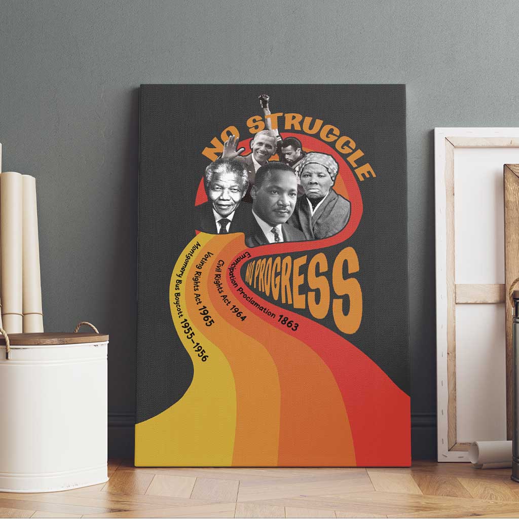 Civil Rights Leaders African American Canvas Wall Art No Struggle No Progress