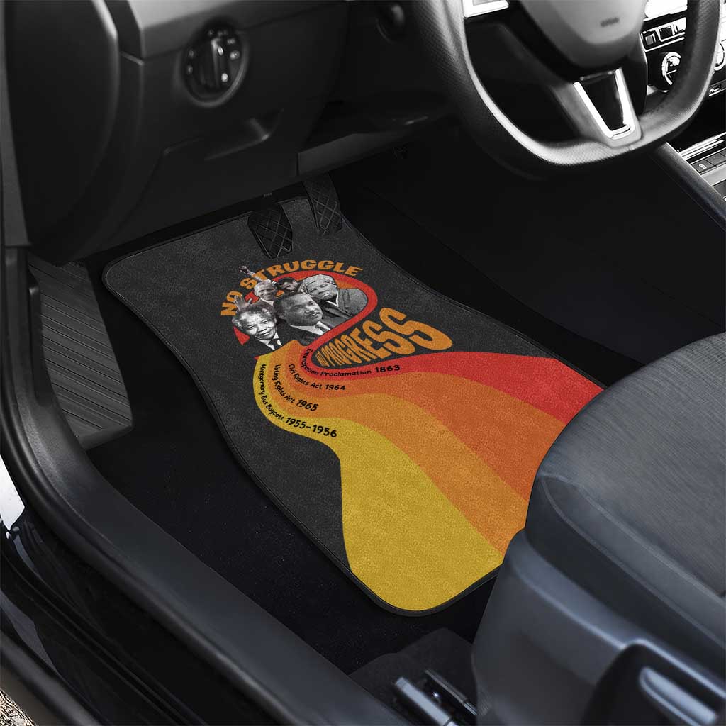Civil Rights Leaders African American Car Mats No Struggle No Progress