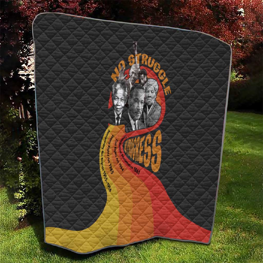 Civil Rights Leaders African American Quilt No Struggle No Progress